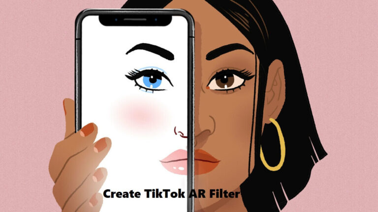 Create TikTok AR Filter